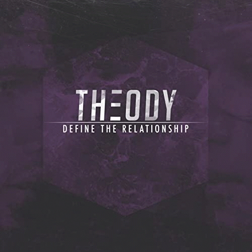 Theody : Define the Relationship